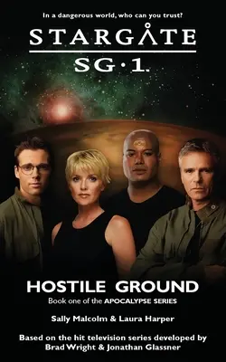 STARGATE SG-1 Tierra Hostil (Apocalipsis libro 1) - STARGATE SG-1 Hostile Ground (Apocalypse book 1)