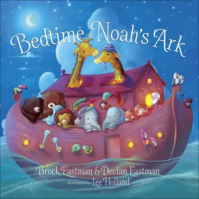 La hora de dormir en el Arca de Noé - Bedtime on Noah's Ark