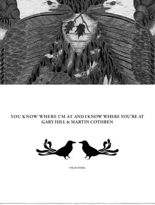 Gary Hill y Martin Cothren: Tú sabes dónde estoy y yo sé dónde estás tú - Gary Hill & Martin Cothren: You Know Where I'm at and I Know Where You're at