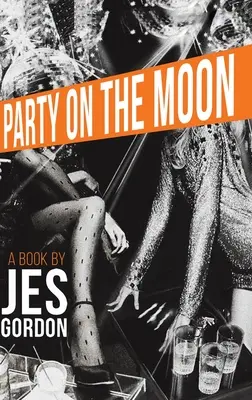 Fiesta en la Luna - Party on the Moon