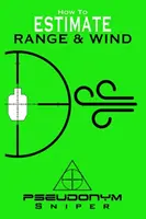 Cómo calcular el alcance y el viento - How to Estimate Range and Wind