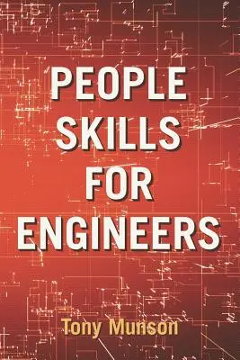 Don de gentes para ingenieros - People Skills for Engineers
