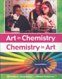 El arte en la química: La química en el arte - Art in Chemistry: Chemistry in Art