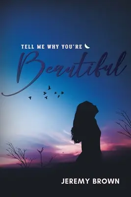 Dime por qué eres hermosa - Tell Me Why You're Beautiful