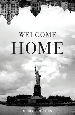 Bienvenido a casa - Welcome Home