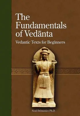 Los fundamentos del Vedanta - The Fundamentals of Vedanta