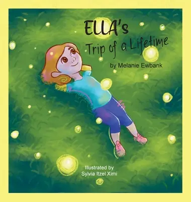 El viaje de Ella - Ella's Trip of a Lifetime