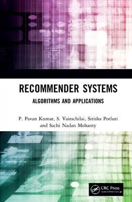 Sistemas de recomendación: Algoritmos y aplicaciones - Recommender Systems: Algorithms and Applications