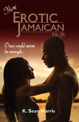 Más cuentos eróticos jamaicanos - More Erotic Jamaican Tales