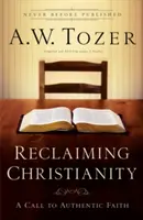 Recuperar el cristianismo - Reclaiming Christianity