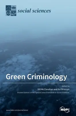 Criminología verde - Green Criminology