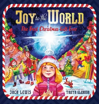 Alegría para el mundo: El mejor regalo de Navidad (Reason for the Season) - Joy to the World: The Best Christmas Gift Ever (Reason for the Season)