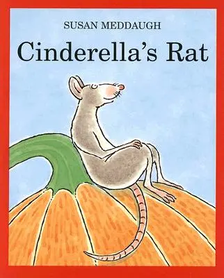 La Rata Cenicienta - Cinderella's Rat
