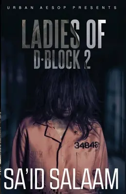 Las damas de D-block 2 - The Ladies of D-block 2