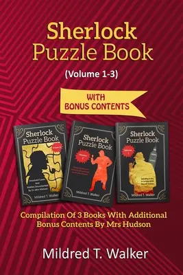 Sherlock Puzzle Book (Volumen 1-3): Recopilación de 3 libros con contenidos adicionales de la Sra. Hudson - Sherlock Puzzle Book (Volume 1-3): Compilation Of 3 Books With Additional Bonus Contents By Mrs Hudson