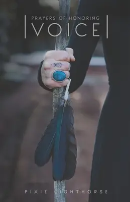 Oraciones para honrar la voz - Prayers of Honoring Voice