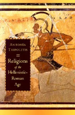 Religiones de la época helenístico-romana - Religions of the Hellenistic-Roman Age