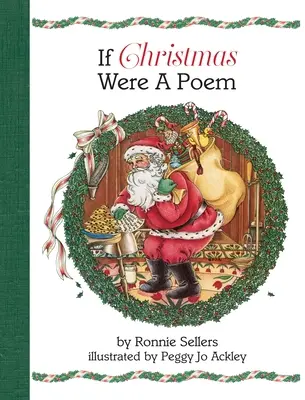 Si la Navidad fuera un poema - If Christmas Were a Poem