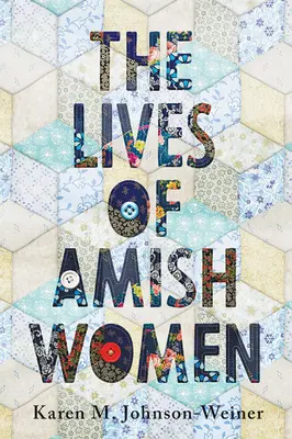 La vida de las mujeres amish - The Lives of Amish Women