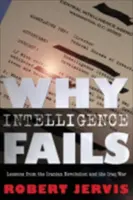 Por qué falla la inteligencia - Why Intelligence Fails