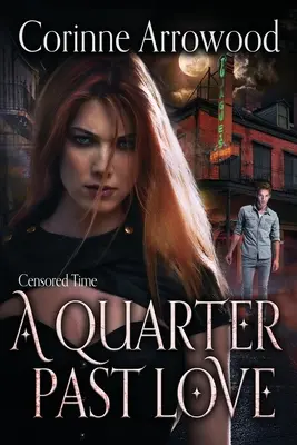 Un cuarto pasado de amor - A Quarter Past Love