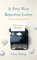 Carta de rechazo muy bonita - Diario de un novelista - Very Nice Rejection Letter - Diary of a Novelist