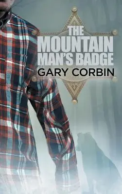 La insignia del montañés - The Mountain Man's Badge