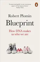 Blueprint - Cómo el ADN nos hace quienes somos - Blueprint - How DNA Makes Us Who We Are