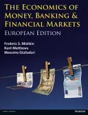 Economía monetaria, bancaria y de los mercados financieros - Edición europea - Economics of Money, Banking and Financial Markets - European edition