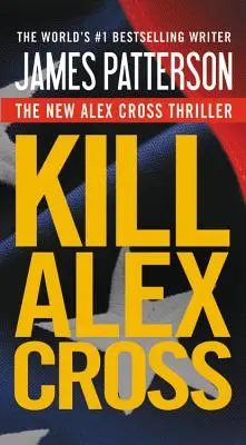 Matar a Alex Cross - Kill Alex Cross