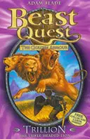 Búsqueda de Bestias: Trillion el León de Tres Cabezas - Serie 2 Libro 6 - Beast Quest: Trillion the Three-Headed Lion - Series 2 Book 6