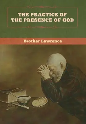 La Práctica de la Presencia de Dios - The Practice of the Presence of God