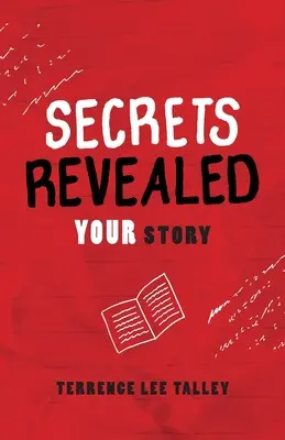 Secretos revelados: TU historia - Secrets Revealed: YOUR Story