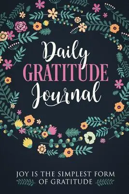 Diario de gratitud para escribir: Practica la gratitud y la Reflexión Diaria - 1 Año/ 52 Semanas de Agradecimiento Consciente con Gratitud y Motivación quo - Gratitude Journal To Write In: Practice gratitude and Daily Reflection - 1 Year/ 52 Weeks of Mindful Thankfulness with Gratitude and Motivational quo