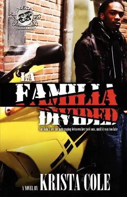 La Familia Dividida (The Cartel Publications Presents) - La Familia Divided (the Cartel Publications Presents)