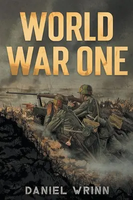 Primera Guerra Mundial - World War One