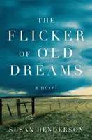 El parpadeo de los viejos sueños - The Flicker of Old Dreams