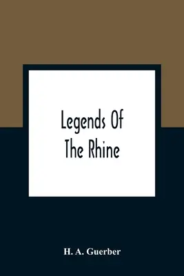 Leyendas del Rin - Legends Of The Rhine