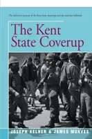 El encubrimiento de Kent State - The Kent State Coverup