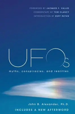 Ovnis: Mitos, conspiraciones y realidades - UFOs: Myths, Conspiracies, and Realities