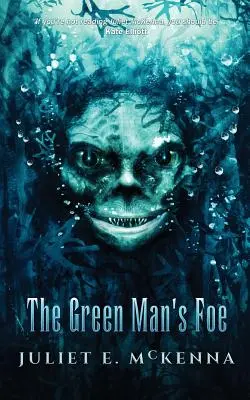 El enemigo del Hombre Verde - The Green Man's Foe