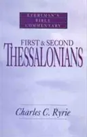 Primera y Segunda de Tesalonicenses - Comentario bíblico para todos los públicos - First & Second Thessalonians- Everyman's Bible Commentary