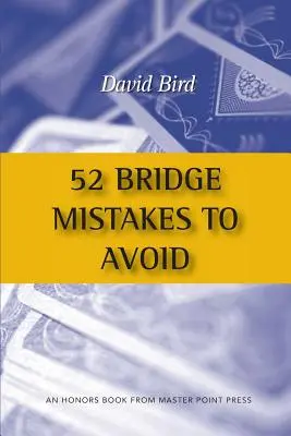 52 errores de bridge que debe evitar - 52 Bridge Mistakes to Avoid