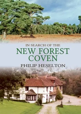 En busca del aquelarre de New Forest - In Search of the New Forest Coven