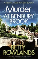 Asesinato en Benbury Brook: Un misterio inglés absolutamente apasionante - Murder at Benbury Brook: An absolutely gripping English cozy mystery