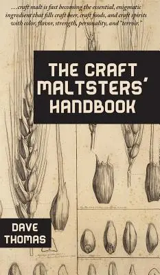 Manual del maltero artesano - The Craft Maltsters' Handbook