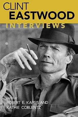 Clint Eastwood: Entrevistas - Clint Eastwood: Interviews