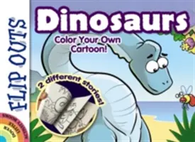 Flip Outs -- Dinosaurios: Colorea tu propio dibujo animado - Flip Outs -- Dinosaurs: Color Your Own Cartoon!