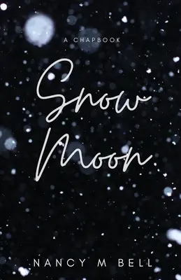 Luna de nieve - Snow Moon