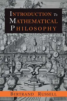 Einführung in die mathematische Philosophie - Introduction to Mathematical Philosophy